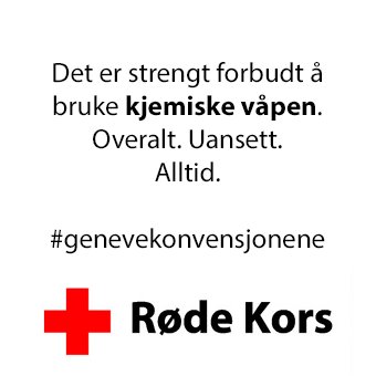 rodekorsnorge's tweet photo. Det er strengt forbudt å bruke kjemiske våpen. Overalt. Uansett. Alltid. #genevekonvensjonene #GenevaConventions https://t.co/U43GZNQiIJ