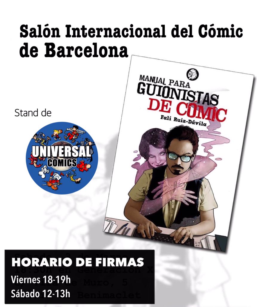 ¡Damos y Caballeras!
Esta semana estaré en Barcelona presentando MANUAL PARA GUIONISTAS DE CÓMIC los siguientes días:
• Presentación en @GigameshTienda el Jueves a las 19h.
• Firmas en el #SalonComicBarcelona en el stand de @ComicsUniversal,  Viernes (18-19h) y Sábado (12-13h)