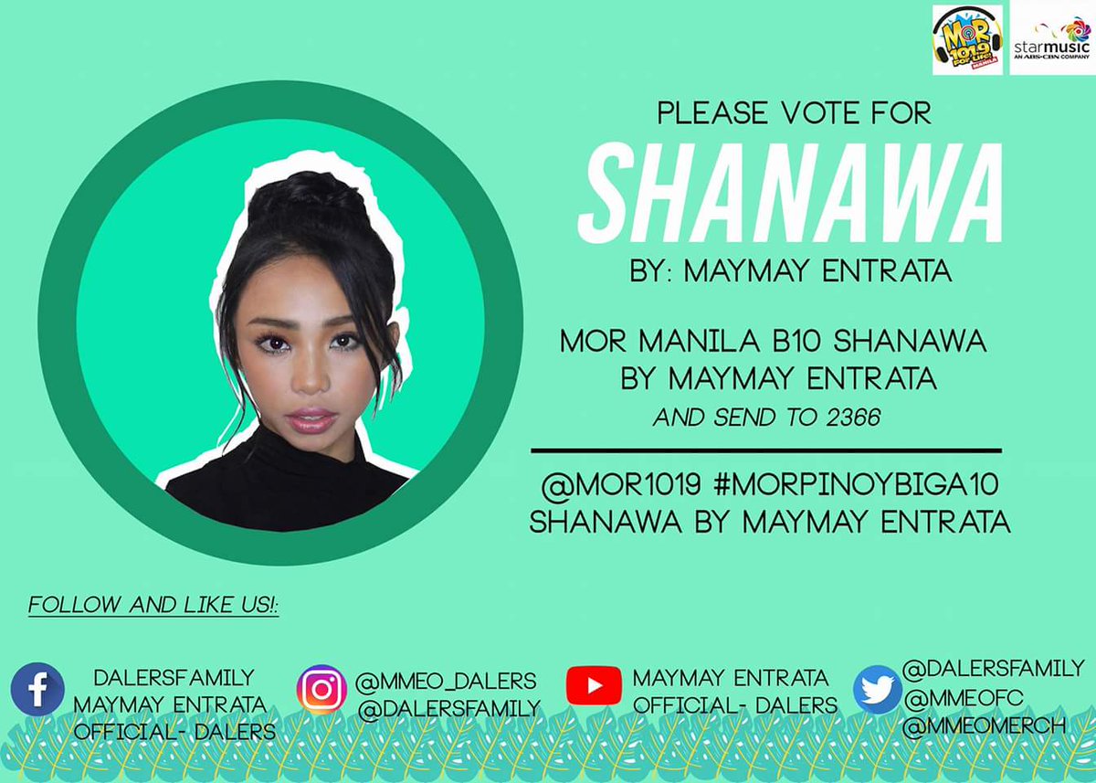 MMEofc's tweet photo. Vote lang tayo! 

@mor1019 #MORPinoyBiga10 SHANAWA by Maymay Entrata https://t.co/1QP9E9uMxW