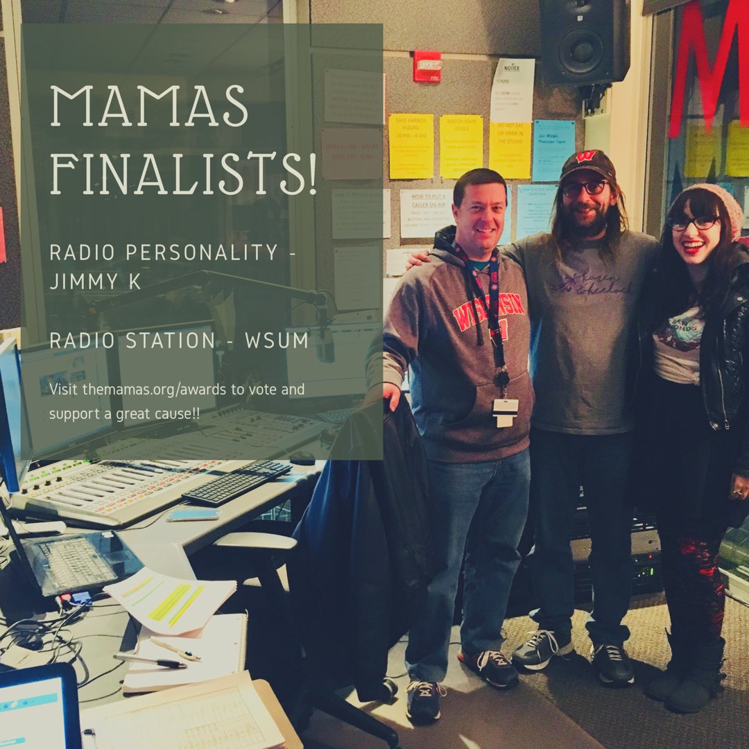 TheJimmyKShow's tweet photo. We found out tonight that we and @WSUM made it to the final round of voting in the @themamas! Visit https://t.co/JOpL9NomvL to support a great cause & scene!
#mamas #madison #madisonmusic #madisonradio #bemadison #wsum #radio #cause #charity https://t.co/RtD495NVxi