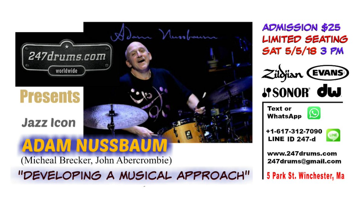 247drums's tweet photo. Jazz Icon #adamnussbaum at 247drums May 5th NOT TO BE MISSED @sonor_drums @dwdrums @ZildjianCompany @EvansDrumheads #drums #boston https://t.co/BPo7Zpwo8q