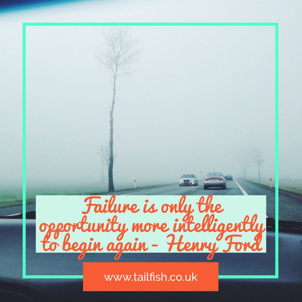 TailfishBlog's tweet photo. Failure is only the opportunity more intelligently to begin again - Henry Ford

Every day is a new day....learn from your mistakes and try it all a little differently today! https://t.co/eEcmvEn7Dp