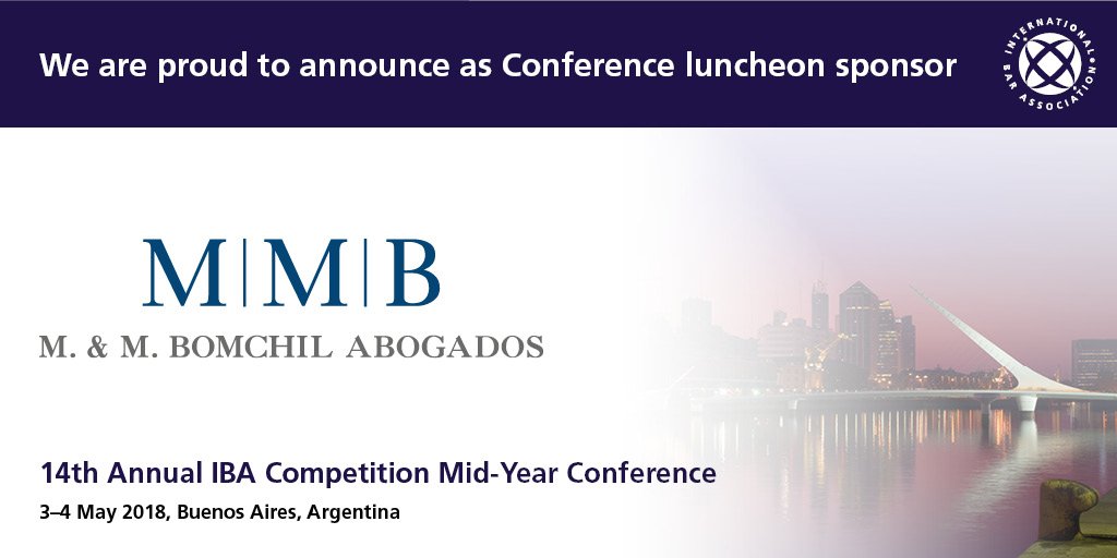 IBAevents's tweet photo. .@Bomchil are Conference Luncheon Sponsor of @IBAevents 14th Annual IBA Competition Mid-Year Conference - 3-4 May, Buenos Aires, Argentina https://t.co/3MrN1smuNV Use Hashtag #IBAComp https://t.co/cQm4mwu9fe
