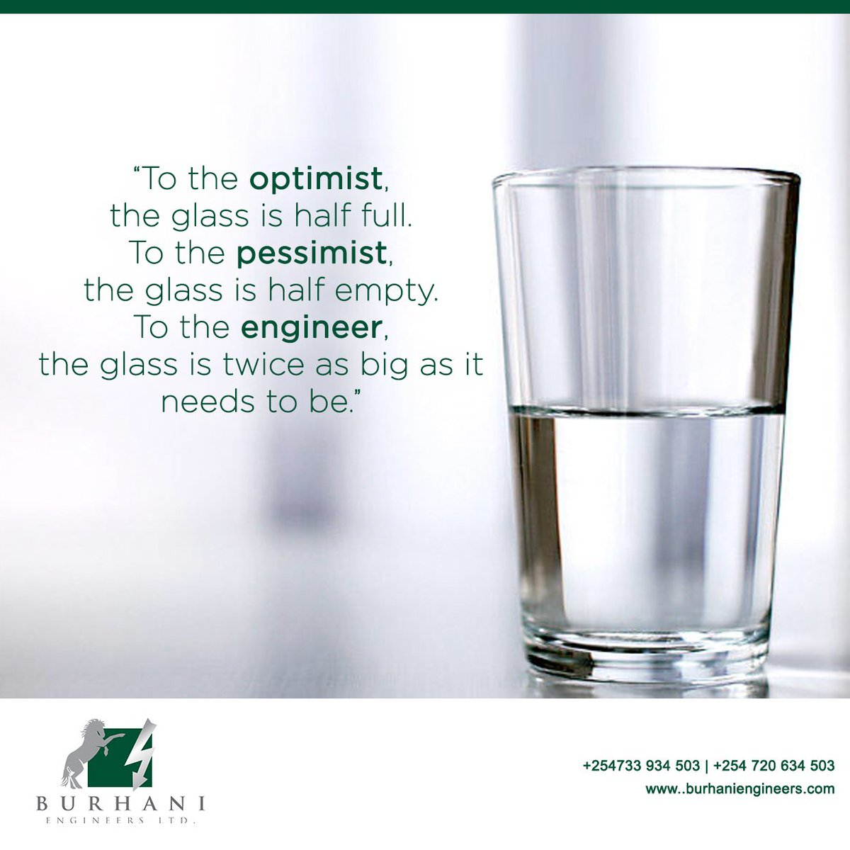 BurhaniEng's tweet photo. To the optimist, the glass is half full. To the Pessimist, the glass is half empty. To the engineer, the glass is twice as big as it needs to be #MondayMotivaton https://t.co/tlnuQB4Nni