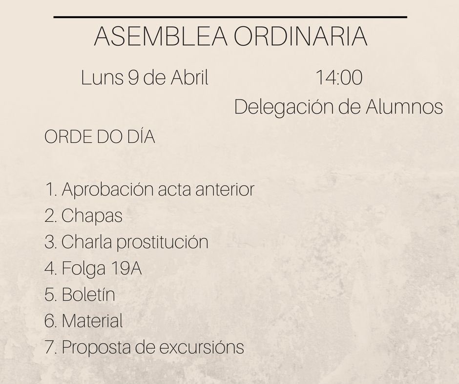 Asamblea ordinaria , luns 9 de Abril