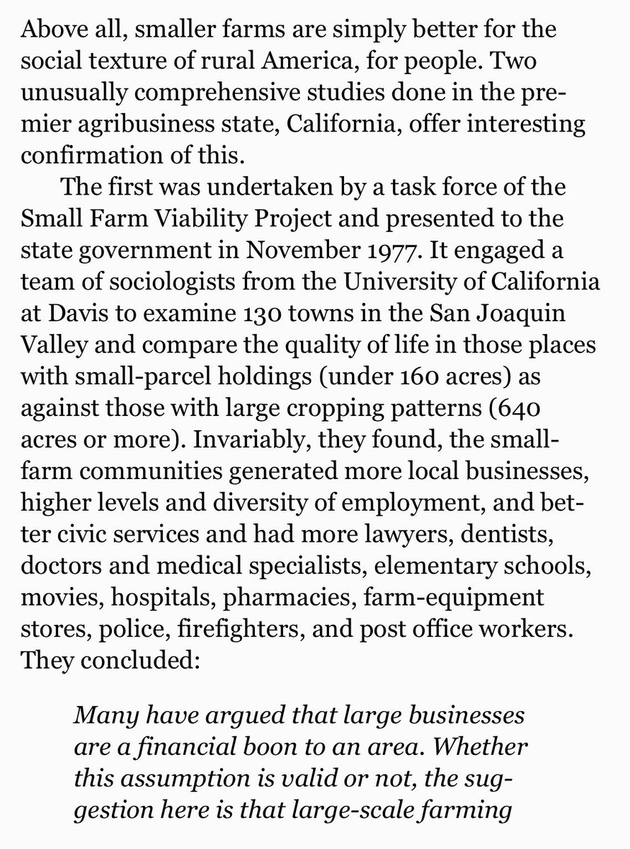 It turns out that smaller farms not only yield more food and higher value food per acre they also enrich the local area, provide basis for a higher standard of living and create more jobs and services. Kirkpatrick Sale: