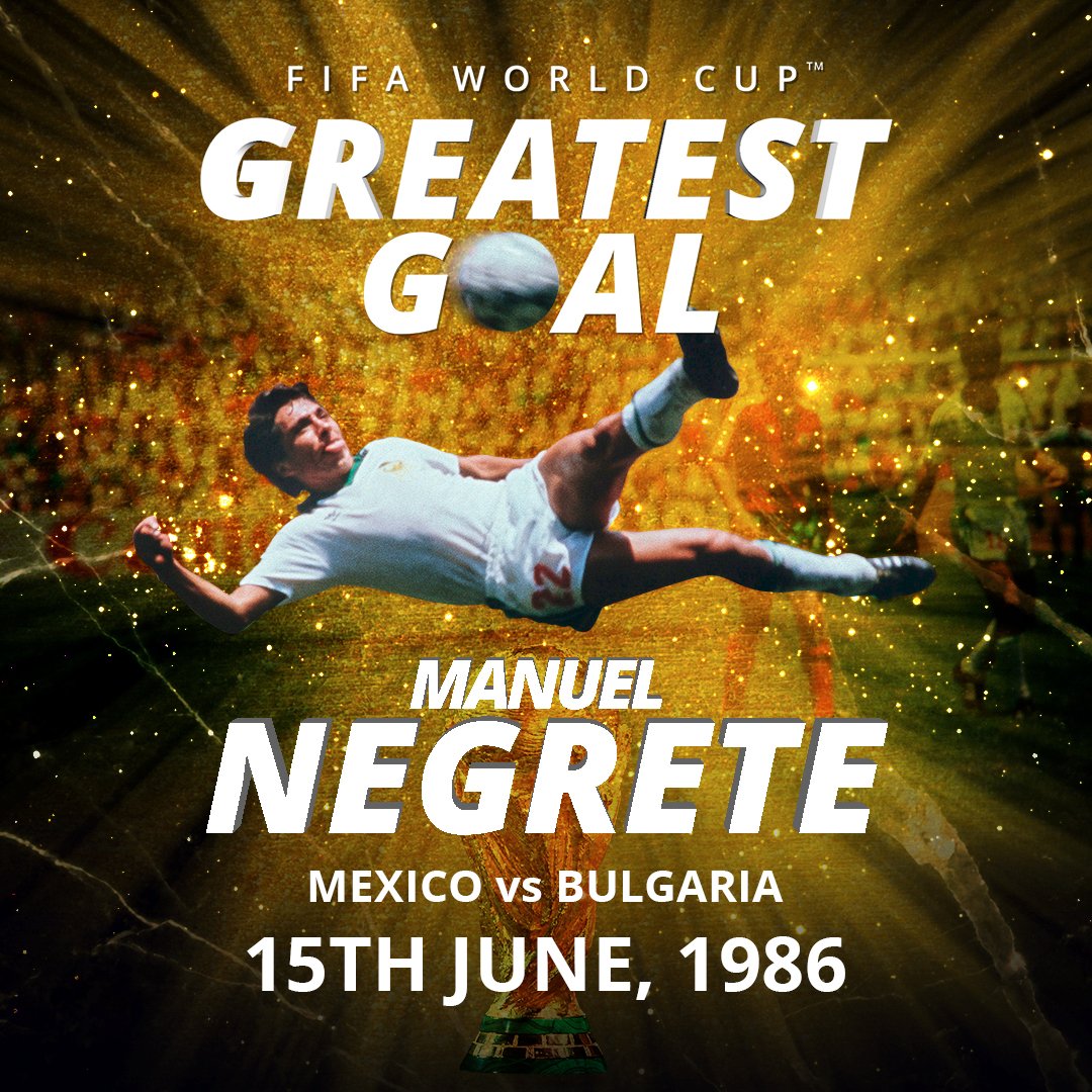fifaworldcup_es's tweet photo. 🚀🔥⚽
La volea de 🇲🇽 @manuelnegrete22 en #México1986, elegida por los fans como Mejor Gol de la historia de la Copa Mundial: https://t.co/p4nl5jIFlh https://t.co/guSK9rpXGt