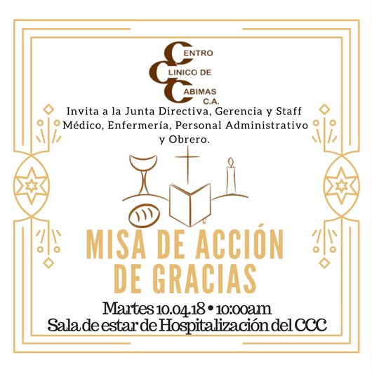 CLINICOCABIMAS's tweet photo. ¡Buenos Días! Misa de Acción de Gracias. 
Martes 10/04/2018
Hora:10:00am 
Lugar: Sala de Espera de Hospitalización del CCC.
#SomosCCC #SualternativaEnSalud https://t.co/l5EyNNbIYl