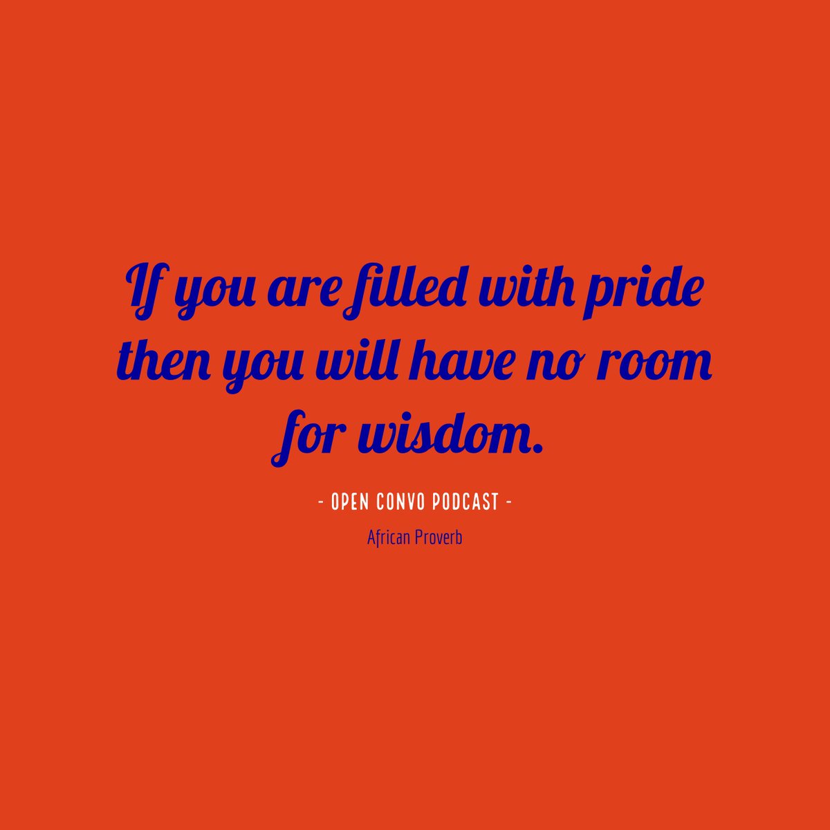 OpenConvoPod's tweet photo. African Proverb! We thank God it’s Monday!!! #openconvopodcast #OpenConvo #mondaymotivation https://t.co/0gb1LBgzNN