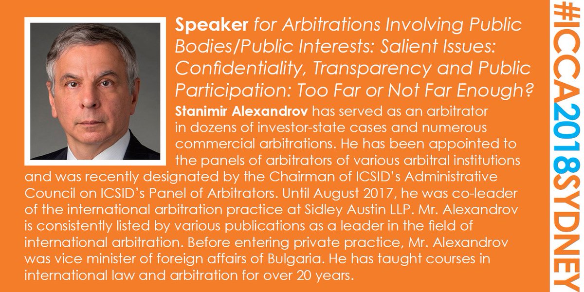 Meet the first speaker for the panel on Confidentiality, Transparency and Public Participation at #ICCA2018Sydney: Stanimir Alexandrov. Check out the full Congress programme and registration details (last chance to register!) at: icca2018sydney.com  . #MeetTheSpeakers