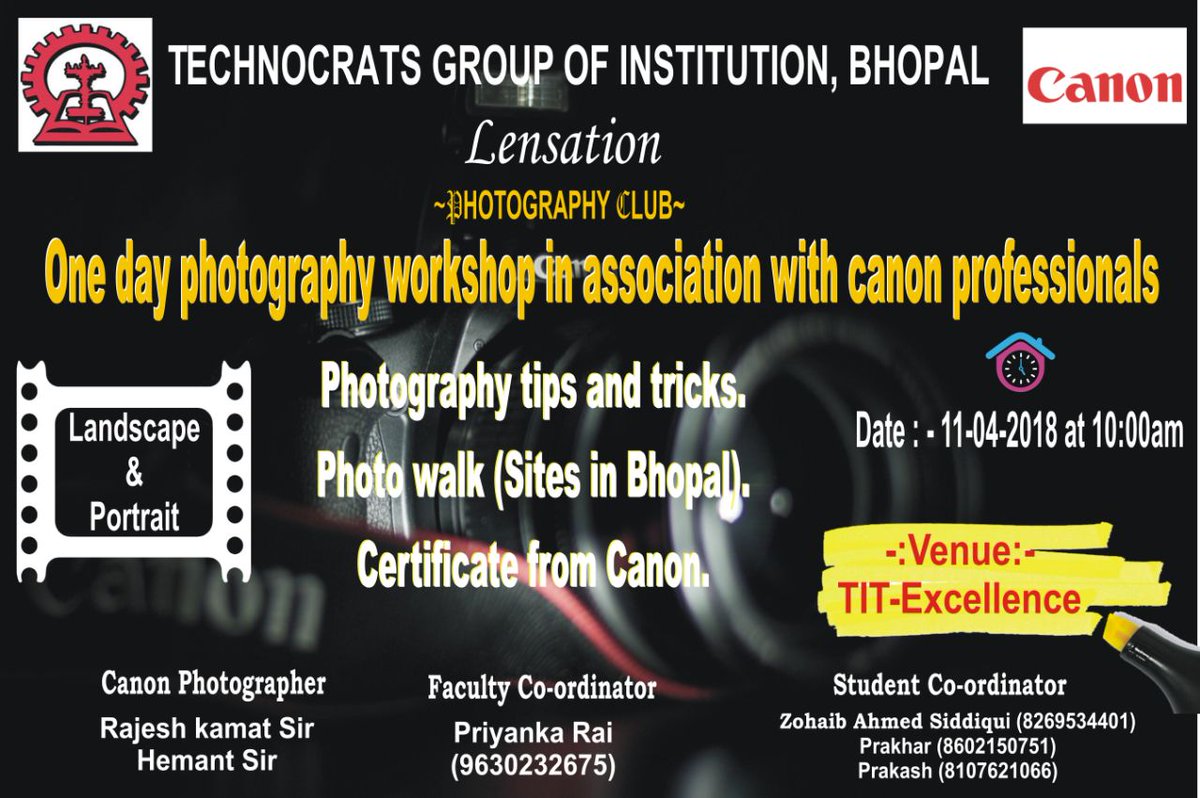 TITGROUP2's tweet photo. Lensation Photography Club of Technocrats Group of Institutions, Bhopal organizing a workshop on photography by CANON . https://t.co/PSelyrju8T