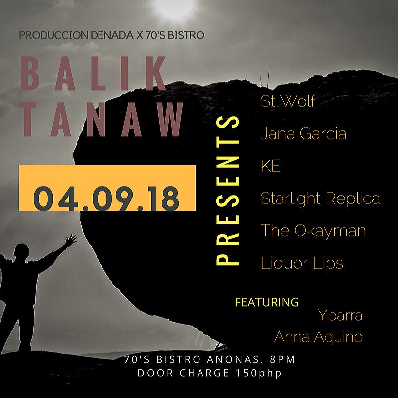 denadaprod's tweet photo. @70sbistro later with 
@stwolfph 
@janagarciaph 
Kaleidoscope eyes
The Okayman
Liquor Lips
Ybarra
Anna Aquino
Starlight Replica

150php at the gates.. see yah! 

#DenadaProd #ArawngKagitingan https://t.co/N3w9MGzoFB