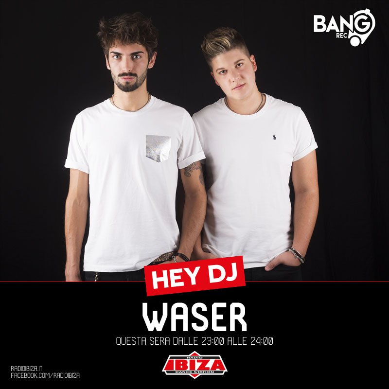bang_record's tweet photo. 🔥 Questa sera @wasermusic ospiti su @radioibiza in HEY DJ dalle 23:00 alle 24:00 👉🏻 https://t.co/5abPolqmER https://t.co/DUSBmwVUXa