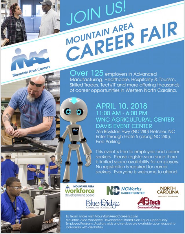 MtnAreaWorks's tweet photo. Tomorrow is the Mountain Area Career Fair on 4/10/18 from 11:00 am - 6:00 pm at WNC Ag Center in Fletcher. 140+ employers in attendance offering many career pathways.  To learn more visit https://t.co/SGsTEoJ7ha #GreatJobsWNC @abtech_cc @BlueRidgeCC @WCU @NCCommerce @ncworkforce https://t.co/4s1L41kBAw
