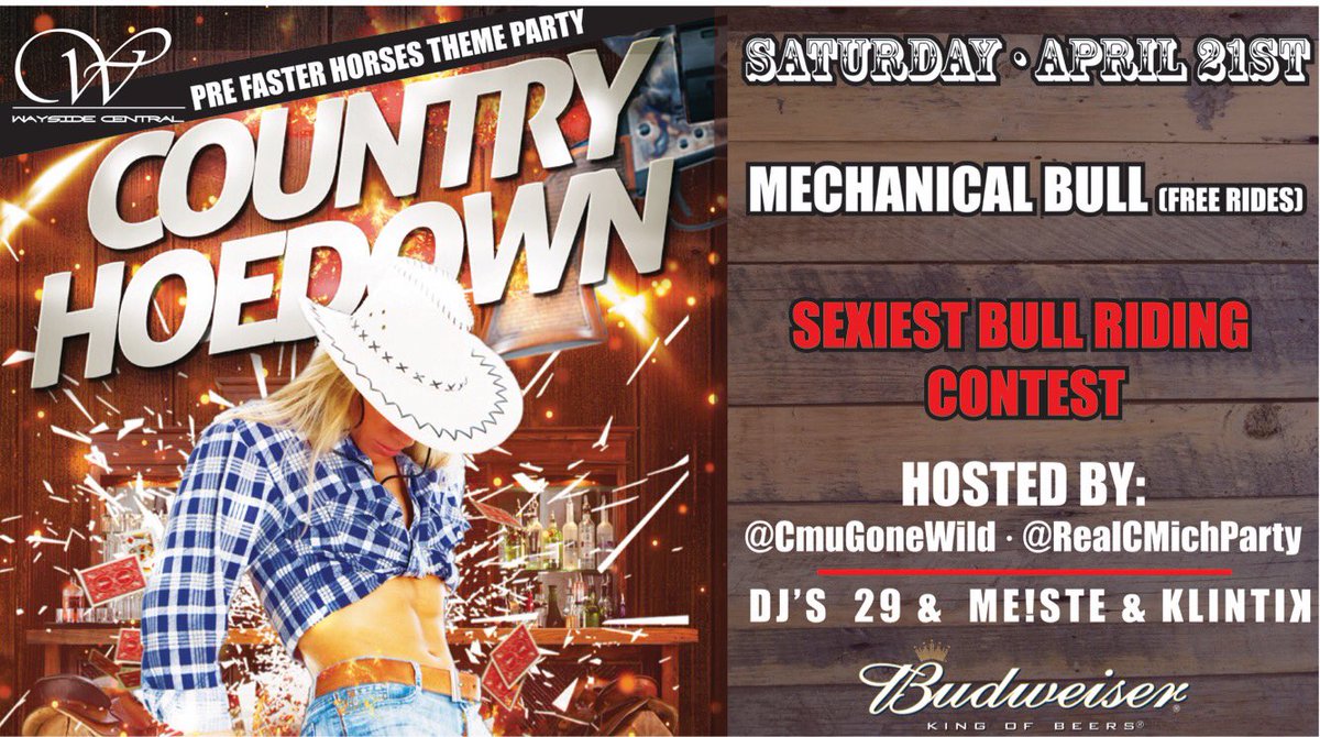 RT for (4) Guest List Spots: 

💥Event Announcement💥

Pre-Faster Horses 🐎 Hoedown  

❌❌Country NIGHT❌❌

Mechanical BULL, Live Band &amp; DJS!