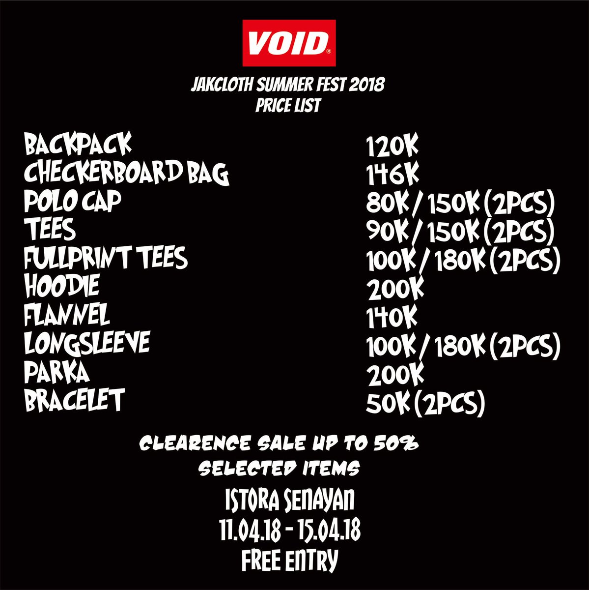 void08official's tweet photo. PRICE LIST
Void at Jakcloth Summer Fest 2018
#jakclothsummerfest2018 #jakcloth #istorasenayan #voidclothing #voidcloth #streetwear #localbrand https://t.co/tcmYROWiGy