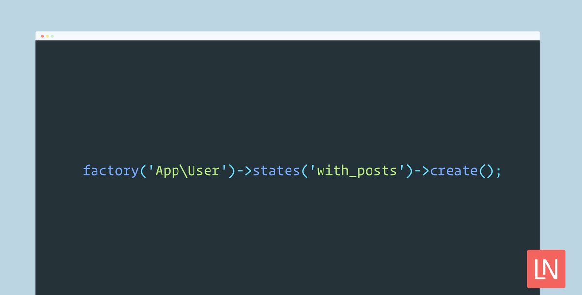 laravelnews's tweet photo. Going Deeper with Factories Through Factory States https://t.co/ZVyFDEPu2P by @paulredmond https://t.co/KfmLDxdFbV