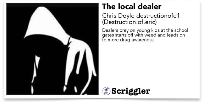 AlexSteepleton's tweet photo. The local dealer by Chris Doyle (@destructionofe1) https://t.co/WBPO3uTqbE #amreading #Scriggler https://t.co/D7VwLXT4qh