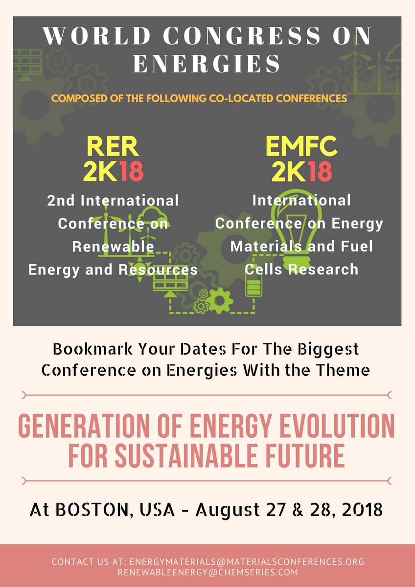 Come and Join us at #World_Congress_On_Energies which is going to take place in #Boston_USA on August 27-28 ,2018 
#Bookmark_Your_Dates For The Biggest Conference on Energies.

For more Information contact @renewableenrgy

Visit our websites: goo.gl/JXYctP