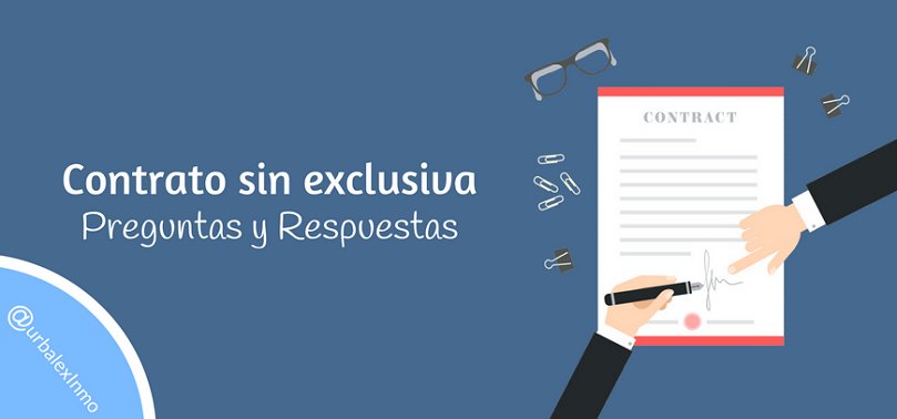 ¿Tienes dudas con el contrato sin exclusiva? En este artículo hablamos sobre ello y dejamos un modelo del contrato. ow.ly/feK030jo96B #inmobiliaria