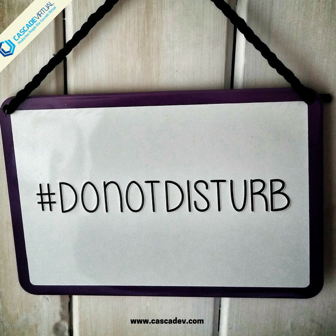 CascadeVirtual1's tweet photo. Buy a "Do not disturb" sign and post it at your work space when you need to get something done.
It could be an innovative way to let your colleagues know that you have an important task at hand. 
#ProductiveTip #Business #VirtualAssistant https://t.co/ZJyoIgYkV5