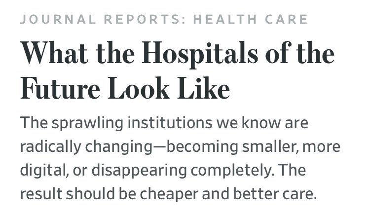 AndrewMIbrahim's tweet image. Future healthcare delivery:
1. More home care 2. Decentralized, smaller facilities 3. Repurposing older hospitals 
wsj.com/articles/what-…