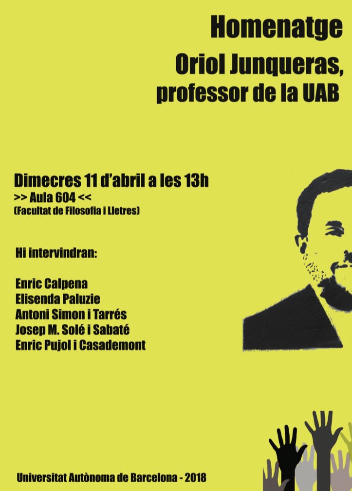 AgustiAlcoberro's tweet photo. L'acte d'homenatge de la UAB al professor Oriol Junqueras ha hagut de canviar d'emplaçament perquè ha estat prohibit pel deganat d'Economia i Empresa. N'hi ha que no volen una Universitat Autònoma de Barcelona sinó la Universidad Rey Felipe. #LlibertatPresosPolítics https://t.co/UBPJfPBncL