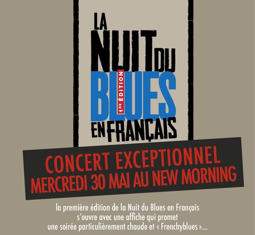 soul_bag_mag's tweet photo. #NuitduBluesenFrançais 1ère édition le 30 mai au @newmorning
#SteveVerbeke #BenoitBlueBoy #LoliFroggiBlues #PeterConrad...
https://t.co/SW43Q3f2Q9 https://t.co/D4lMWejFO8