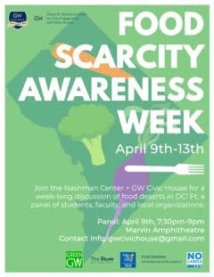 GWFoodInstitute's tweet photo. Did you know that there are places in the city where people must travel miles for access to healthy food? Join us at our Food Scarcity Awareness Panel today at 7:30 PM in the Marvin Amphitheater to see what you can do about food scarcity in your community! https://t.co/ADntuxCDIO