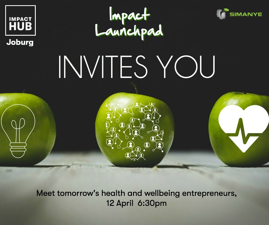 Impact Hub Joburg on Twitter "Join us 12th of April as we celebrate the Launch of our 2018