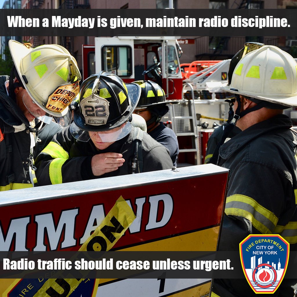 FDNYPro's tweet photo. #MondayMotivation from the #FDNY Safety Command ... When a Mayday is given, maintain radio discipline. Radio traffic should cease unless urgent. Find more health, safety and training information for first responders at https://t.co/eSJJo2pII9 https://t.co/Zd3pq8jEYq