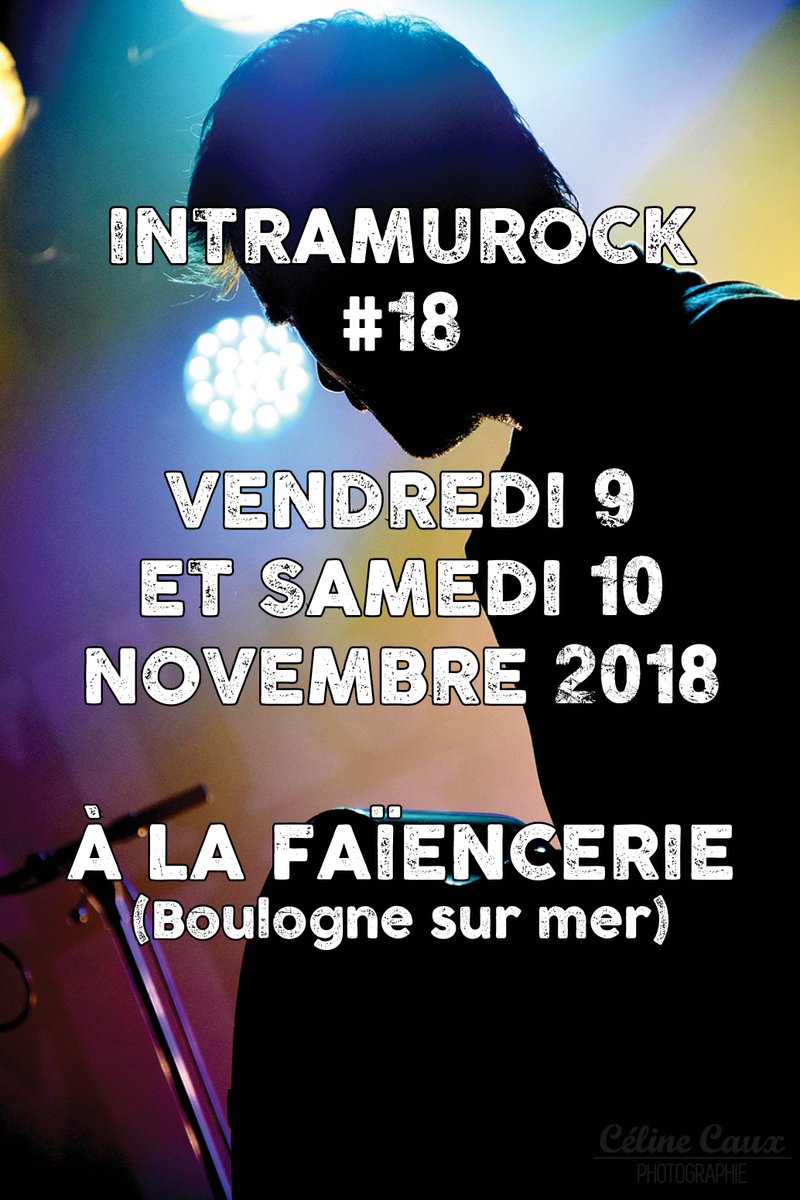 Intramurock's tweet photo. 🗓SAVE THE DATE! 
9 ET 10 NOVEMBRE 2018, festival Intramurock à la Faïencerie (Boulogne sur mer) https://t.co/EogFBq6F9I