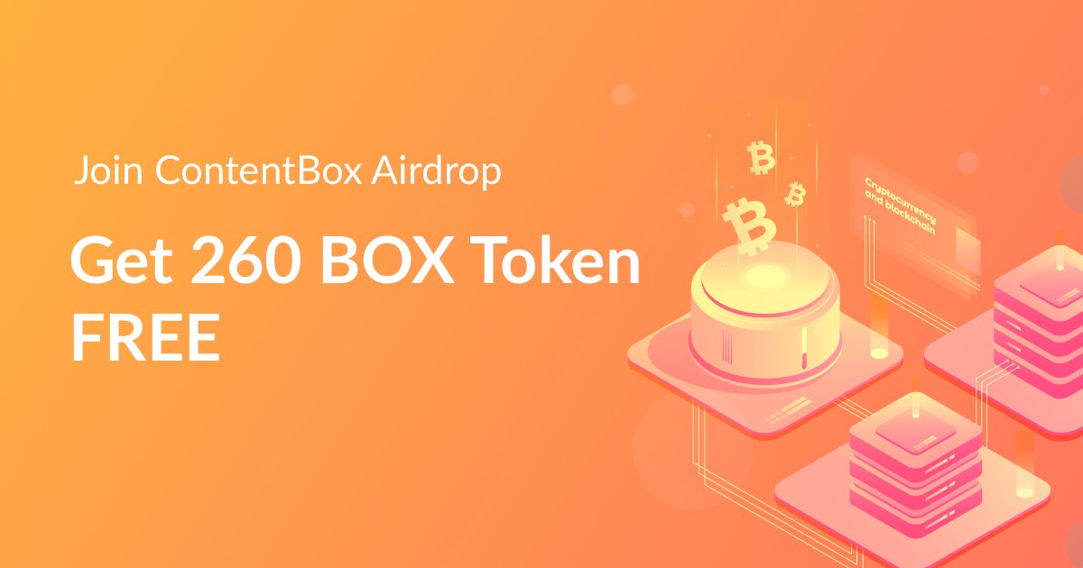 Contentbox_one's tweet photo. Box Token Airdrop Begins! We’re giving away 30 million BOX! Get up to 260 BOX from https://t.co/Ks9wvfwY4Q  #ICO #cryptocurrency https://t.co/AiCfJfAUfQ