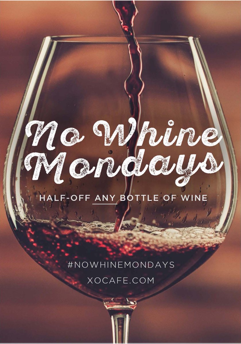 Making the worst day of the week the best day of the week. #NoWhineMondays #XoCafé
