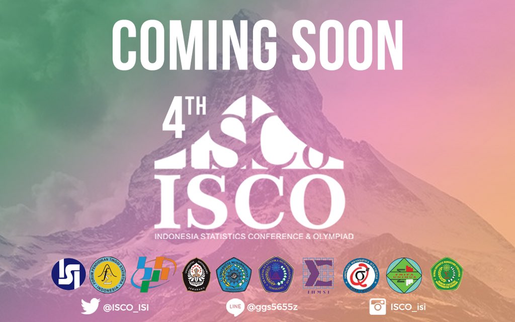 .
==========================    
          4th ISCO MENGGELORA ==========================
Indonesia Statistics Conference&amp; Olympiad

Are you ready for the biggest statistical event?

Stay Tuned and Prepare yourself !!