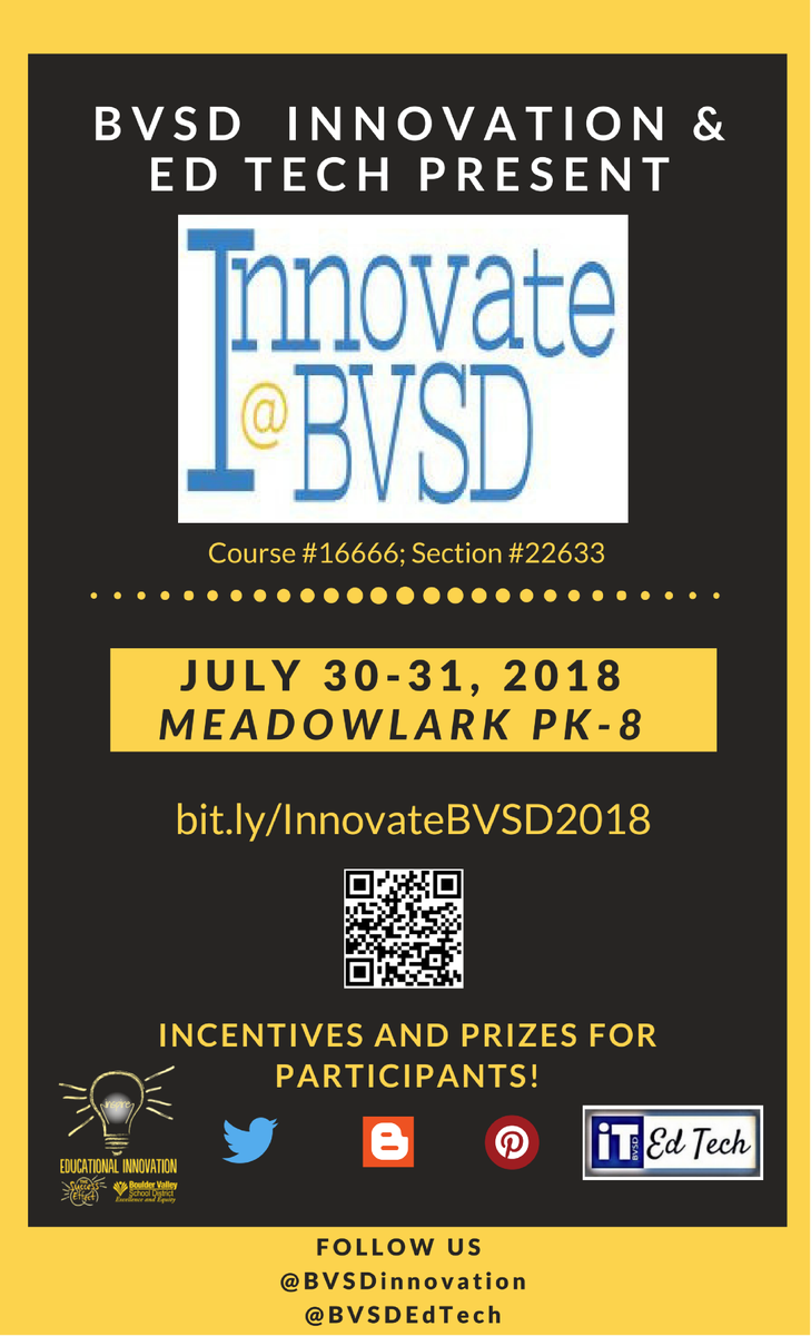 BVSDEdTech's tweet photo. Registration is OPEN for #InnovateBVSD 2018! Come join us for two great days of Professional Learning in July! https://t.co/SABzUhzAxF…
#bvsdlearns #bvsd #bvsd1toweb #makebvsd #bvsd21cc https://t.co/QapngiKnwQ