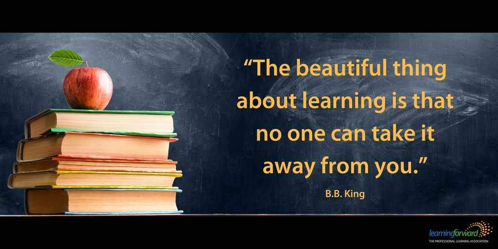 LearningForward's tweet photo. “The beautiful thing about learning is that no one can take it away from you.” #MondayMotivation #Edu https://t.co/ZhVGTLeN5D