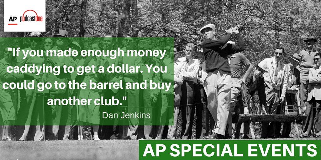 AP_Sports's tweet photo. Having Masters withdrawal? Try this interview with @danjenkinsgd, the dean of golf writers, on "AP Sports Special Events." He takes hosts @TimDahlberg and @JimLitke back to the 1951 tourney. Listen at #PodcastOneSportsNet and  ApplePodcasts https://t.co/ORziFXUgsN https://t.co/XVb63oS772