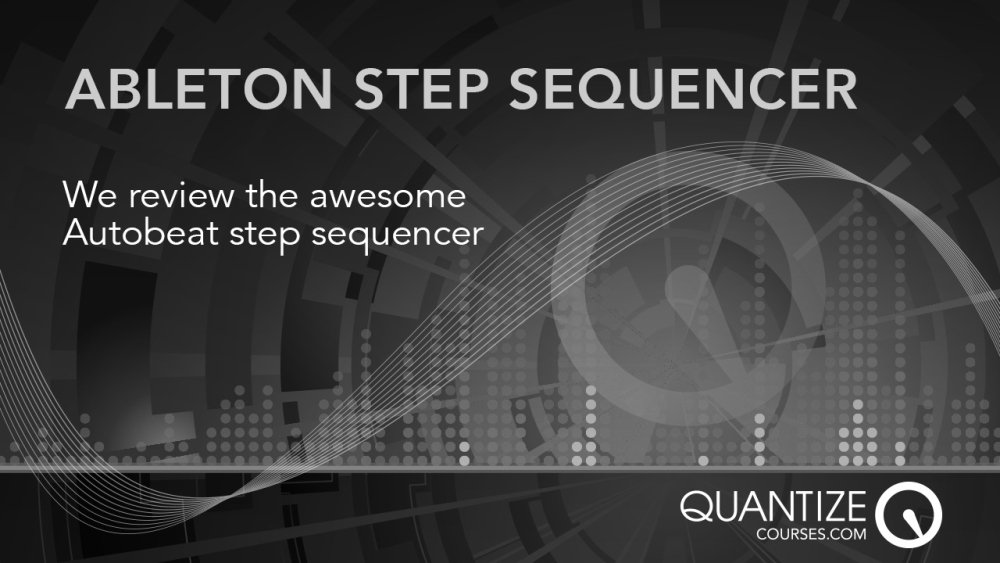 FinishMoreMusic's tweet photo. Wicked #Ableton Step Sequencer - Autobeat Review #maxforlive #kdevices https://t.co/k4msaZr4lN https://t.co/AcVACxN2y1