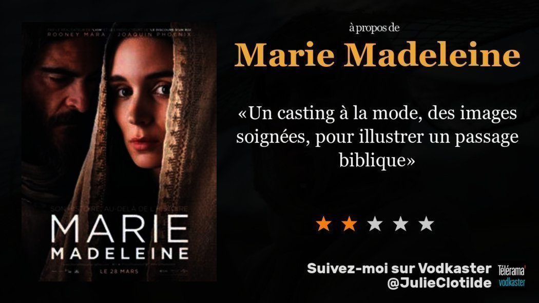 JulieClotilde's tweet photo. J'ai vu Marie Madeleine. Mon avis : https://t.co/0KqBORd4je https://t.co/dBjrjdpw0l