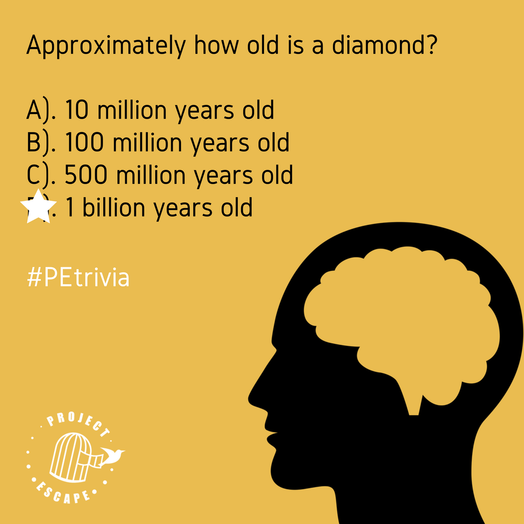 projectescapePA's tweet photo. Trivia Answer: A diamond is approximately 1 billion years old and can even be up to 3 billion years old. Be on the lookout for more trivia questions from Project Escape and submit your answers with the hashtag #PEtrivia. https://t.co/vvTjp40RZp