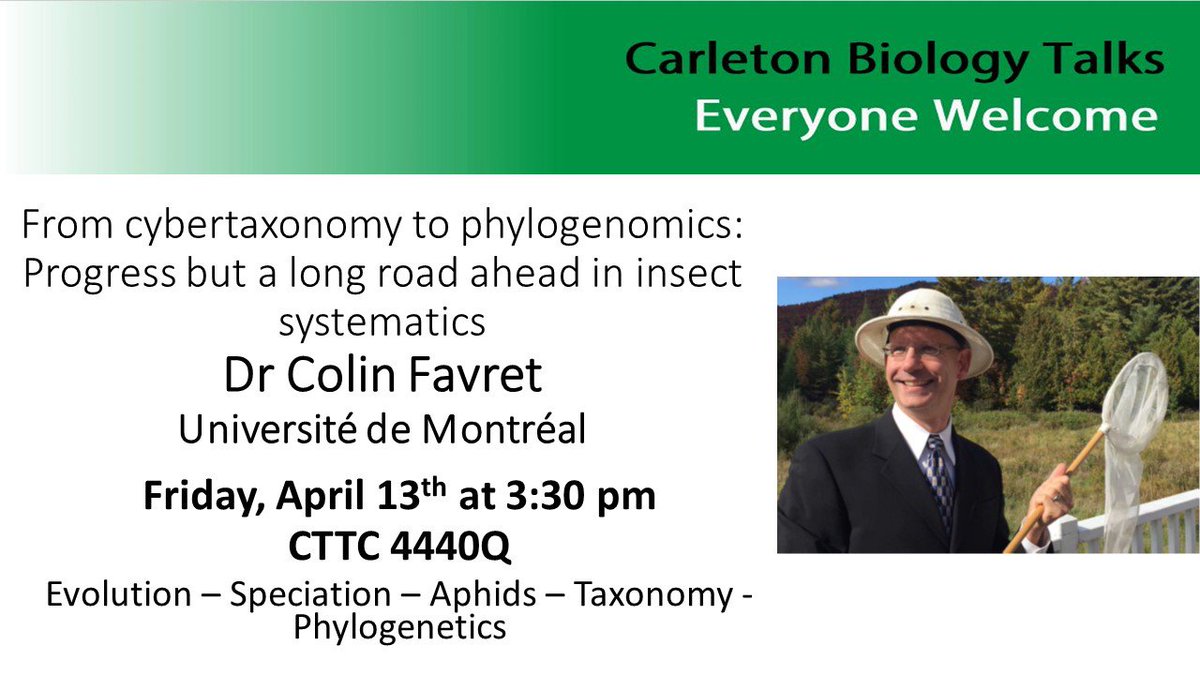 CarletonBioSem's tweet photo. This Friday (13th) we welcome @ColinFavret to talk about his work in aphid systematics. CTTC 4440Q, tea &amp; coffee from 3.
Everyone welcome-please share with all your friendly insect enthusiasts!

@BiologyGSA @Bio_uOttawa @CUGradStudies @CUnewsroom @CarletonScience @uOttawaScience https://t.co/5hucMx8EtO