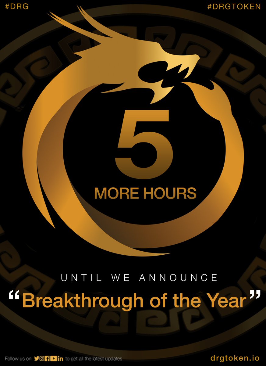 dragoncoin's tweet photo. 5 More Hours Until We Announce, What All Our Dragon Followers Have Been Waiting For. 
"Breakthrough of the Year" 
#Dragon #Drg #DrgToken #Entertainment #Sports #Gaming #Utility #Token #Coin #Blockchain #DragonCoin #DragonWorld #Innovation #Fintech #Global #Digital #Cointelegraph https://t.co/HUr1mIL6TO