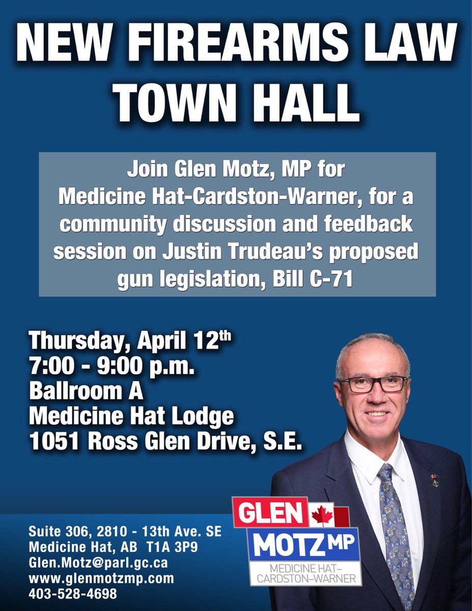 GlenMotz's tweet photo. Please join me at a public townhall this Thursday evening on proposed Liberal firearms legislation, Bill C-71.
I want to hear what you have to say! Looking forward to seeing you there. #MHCW https://t.co/omauRYa0iu