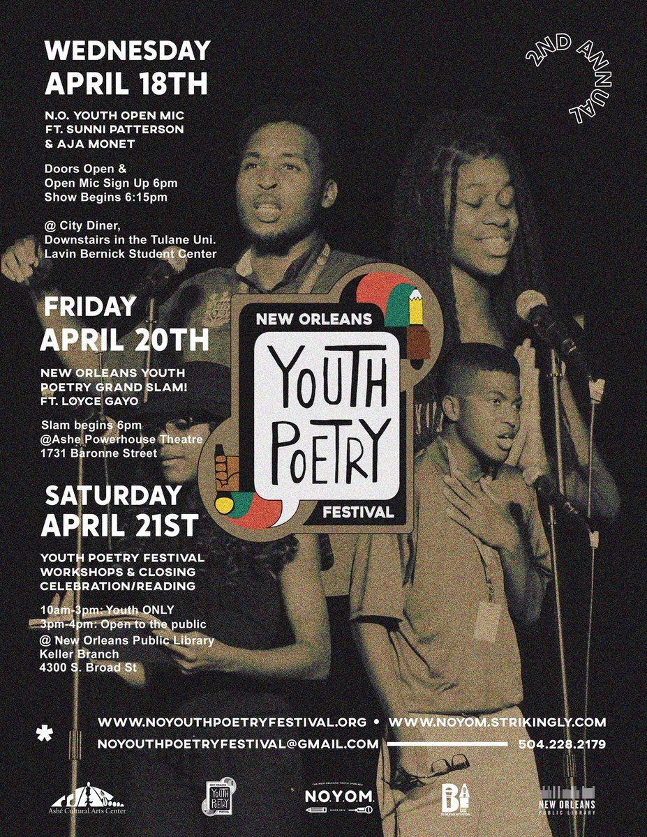 We’re excited for our 2nd annual New Orleans Youth Poetry Festical happening April 18, 20-21st! Need some flyers to give to your young folks ? Let us know and we’ll drop them to you!