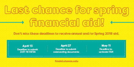 Get your 2017-18 FAFSA in by the end of the week to receive financial aid for the 2017-18 academic year and the Spring 2018 semester utx.as/2GuFxl2