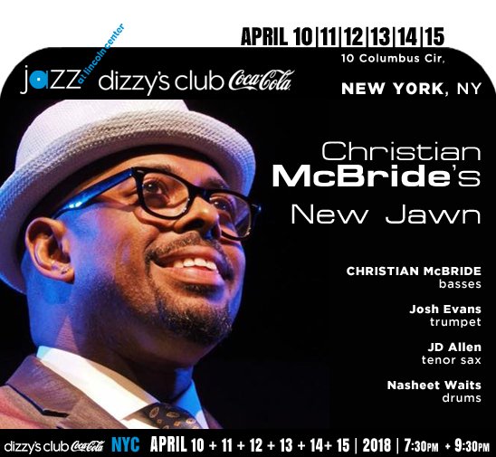 jazzsharing's tweet image. →@jazzdotorg #NewYork, NY
CHRISTIAN MCBRIDE'S NEW JAM
→youtube.com/watch?v=nnFnmc…
@mcbridesworld basses | #JoshEvans trumpet
@JDAllenjazz tenor sax | @seneathbeats drums
*Dizzy'sClubCocaCola 
APRIL10|11|12 |13|14|15 |7:30pm+9:30pm
→jazz.org/dizzys/events/…
