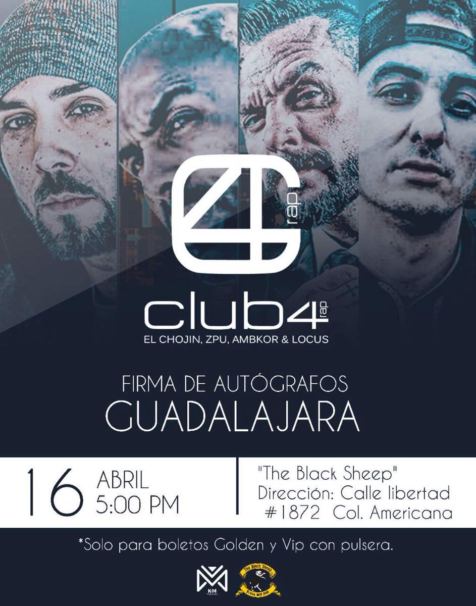 Seguimos en MÉXICO! 🇲🇽 Guadalajara, <a href="/ZPU/">ZPU</a>, <a href="/ambkoroficial/">ambkoroficial</a>, @ElChojin_net y <a href="/LocusDuoKie/">Locus</a> vamos a estar firmando autógrafos en The Black Sheep el próximo lunes! 🔥🔥
Y recuerda, el bolo es el 14 de abril, mira la info de venta de entradas físicas 👉 po.st/Club4_InfoGuad…