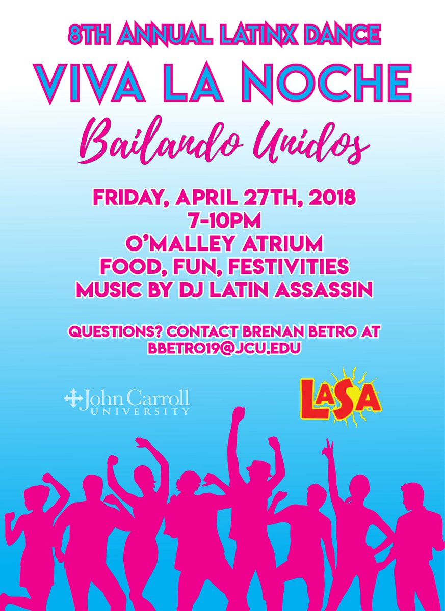 lasajcu's tweet photo. LASA presents its 8th Annual Latinx Dance, VIVA LA NOCHE: Bailando Unidos. Come out and dance with us on Friday, April 27th from 7-10PM in the O’Malley Atrium. Free food, fun, and festivities will be provided. Not to mention, music by @latin_assassin! Hope to see you there! https://t.co/3nqmdzeqYl