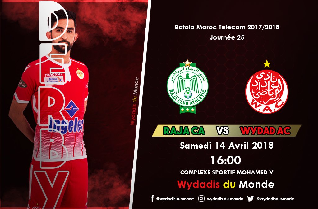 WydadisduMonde's tweet photo. Prochain Match :
Raja CA # Wydad AC
Samedi 14 Avril 2018 - 16:00 🇲🇦️
Complexe Mohamed V - Casablanca
#Derby #BotolaIAM #RCAWAC #Morocco2026 #Wydad https://t.co/RTf99jxJI8